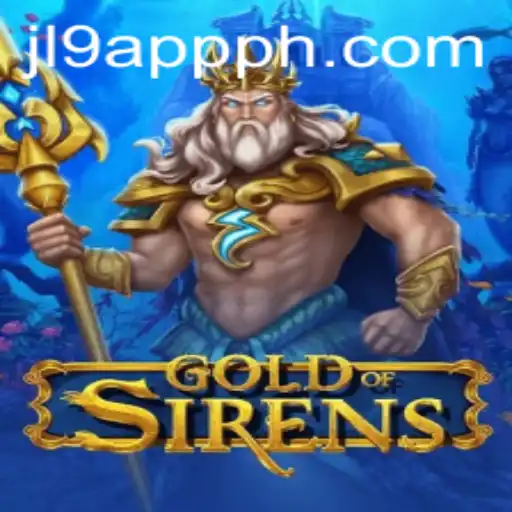 Discovering the Enchanting World of GoldofSirens: A Dive into the Jl9 App Universe
